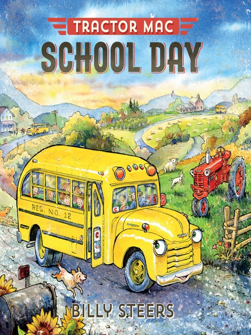 Title details for Tractor Mac School Day by Billy Steers - Wait list